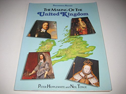 Imagen de archivo de Making of the UK (Discovering History) a la venta por AwesomeBooks