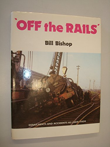 9780946184064: Off the rails