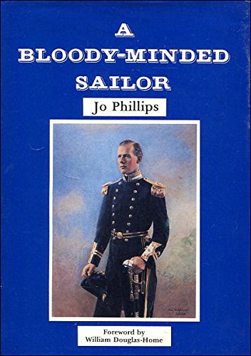 Bloody-minded Sailor (9780946184071) by Phillips, Jo