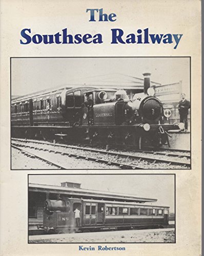 Stock image for The Southsea Railway for sale by Rainy Day Books