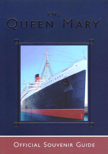 Imagen de archivo de RMS Queen Mary: Souvenir Guide a la venta por Bookmans