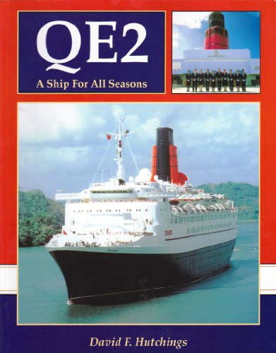 Imagen de archivo de QE2: A Ship for All Seasons a la venta por Bahamut Media