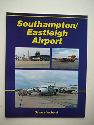 Beispielbild fr Eastleigh Southampton Airport zum Verkauf von WorldofBooks