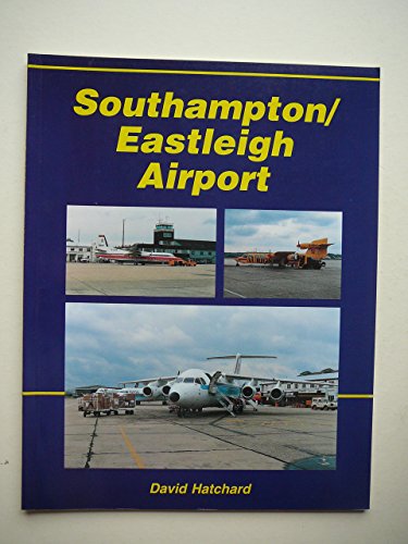 9780946184453: Airports: Southampton (Eastleigh) Airport No. 1