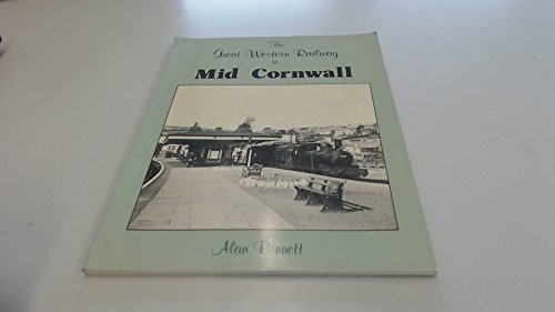 Beispielbild fr The Great Western Railway in Cornwall zum Verkauf von Arapiles Mountain Books - Mount of Alex