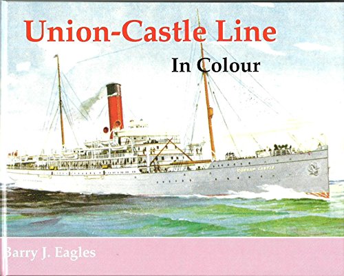 Stock image for Union-Castle Line in Colour for sale by WorldofBooks