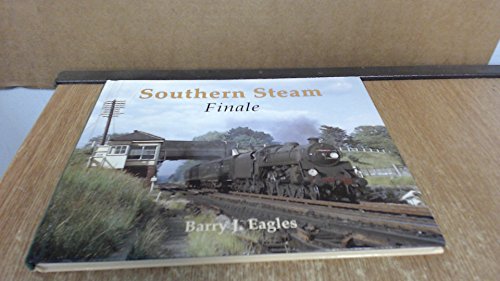 Imagen de archivo de Southern Steam Finale a la venta por Goldstone Books