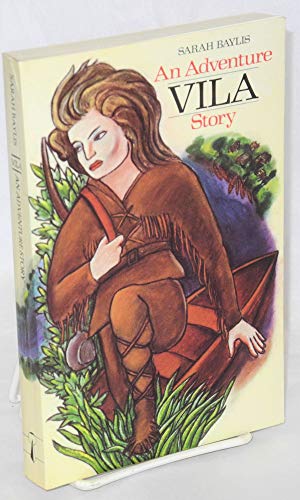 Stock image for Vila - an Adventure Story for sale by In Other Words Books