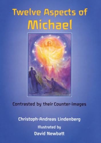 Stock image for Twelve Aspects of Michael: Contrasted by Their Counter-Images for sale by Books From California