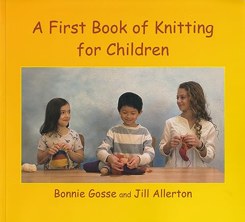 Imagen de archivo de A First Book of Knitting for Children a la venta por GF Books, Inc.