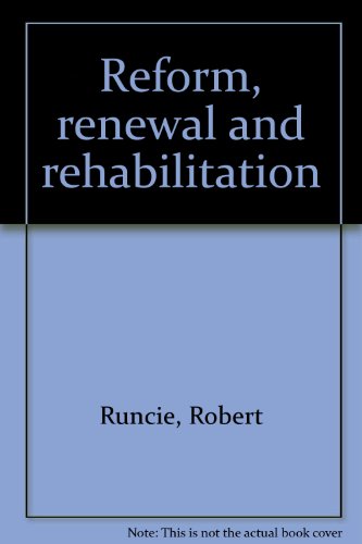 Reform, renewal and rehabilitation (9780946209163) by Robert Runcie