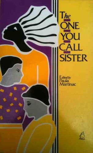 9780946211111: One You Call Sister