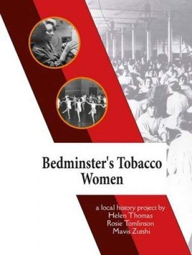 Beispielbild fr Bedminster's Tobacco Women zum Verkauf von WorldofBooks