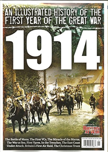 Stock image for An Illustrated History of the First Year of the Great War: 1914 for sale by WorldofBooks