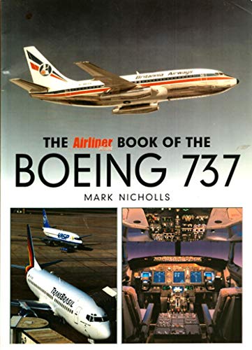 Beispielbild fr The "Airliner World" Book of the Boeing 737 zum Verkauf von WorldofBooks