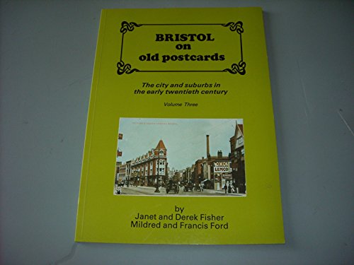 Beispielbild fr Bristol on Old Postcards: v. 3 zum Verkauf von Reuseabook