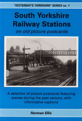 South Yorkshire Railway Stations on Old Picture Postcards