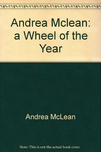 9780946252398: Andrea Mclean: a Wheel of the Year