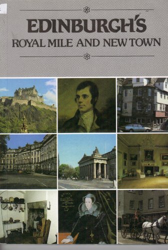 Beispielbild fr Edinburgh's Royal Mile and New Town zum Verkauf von WorldofBooks