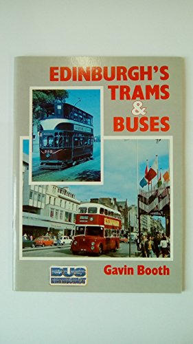 Stock image for Edinburgh's trams & buses for sale by WorldofBooks