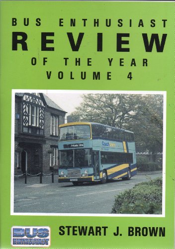 Stock image for Bus Enthusiast Review of the Year Volume 4 Review of 1988 for sale by Goldstone Books