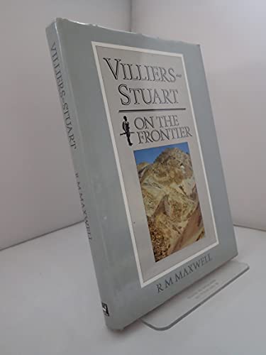Villiers-Stuart on the Frontier