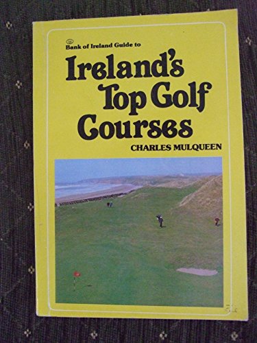 Stock image for Bank of Ireland guide to Ireland's top golf courses for sale by West With The Night