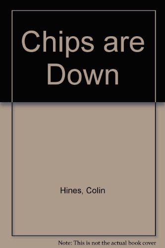 Imagen de archivo de Chips are Down a la venta por Phatpocket Limited