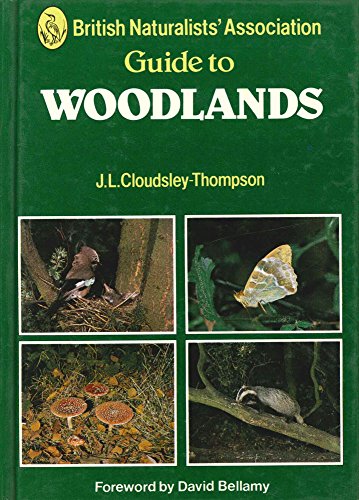 9780946284160: British Naturalists' Association Guide to Woodlands