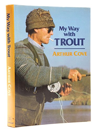 Beispielbild fr My Way with Trout zum Verkauf von WorldofBooks