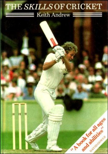Stock image for The Skills of Cricket for sale by Hippo Books