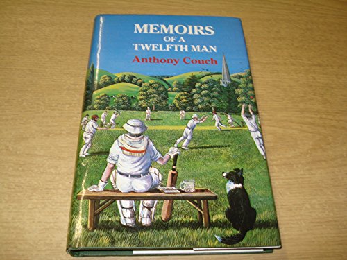 Stock image for Memoirs of a Twelfth Man: The Recollections of J.A.P. Withers of Stripford Rural Cricket Club for sale by Bahamut Media