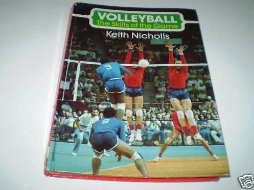 Stock image for Volleyball: The Skills of the Game (Crowood sports books) for sale by AwesomeBooks