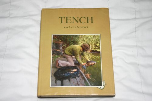 Beispielbild fr TENCH. By Len Head. zum Verkauf von Coch-y-Bonddu Books Ltd