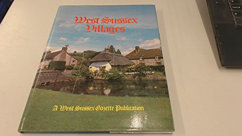 Imagen de archivo de WEST SUSSEX VILLAGES. a la venta por WorldofBooks