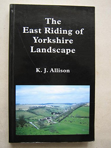 Beispielbild fr The East Riding of Yorkshire Landscape zum Verkauf von WorldofBooks