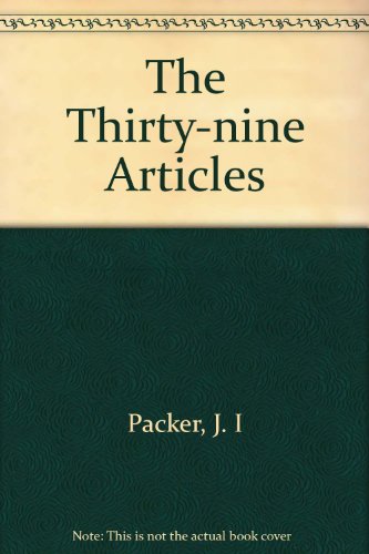 Beispielbild fr The Thirty-Nine Articles, Their Place and Use Today (Latimer Studies) zum Verkauf von Anybook.com