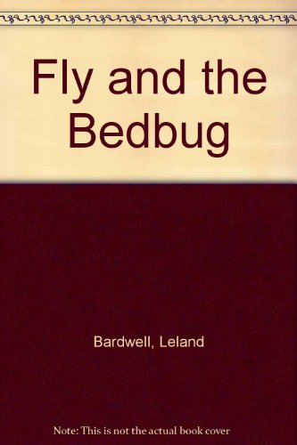 The Fly and the Bedbug