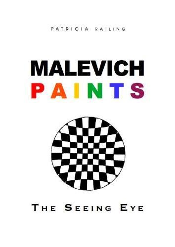 9780946311217: Malevich Paints: The Seeing Eye