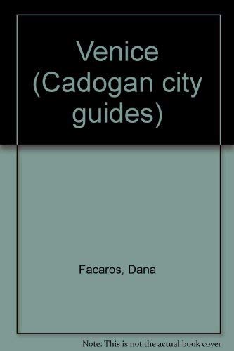 Venice (Cadogan guides) (9780946313945) by Facaros, Dana