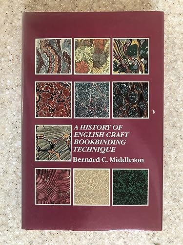 Beispielbild fr A History of English Craft Bookbinding Technique : Third Edition, Updated zum Verkauf von About Books