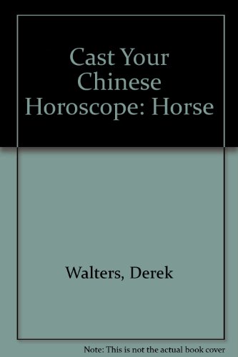 9780946326648: Cast Your Chinese Horoscope: Horse