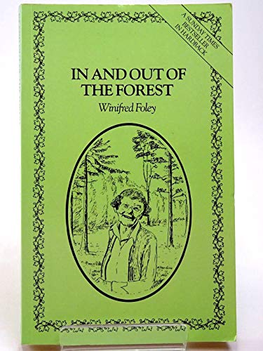 Beispielbild fr In and Out of the Forest zum Verkauf von WorldofBooks