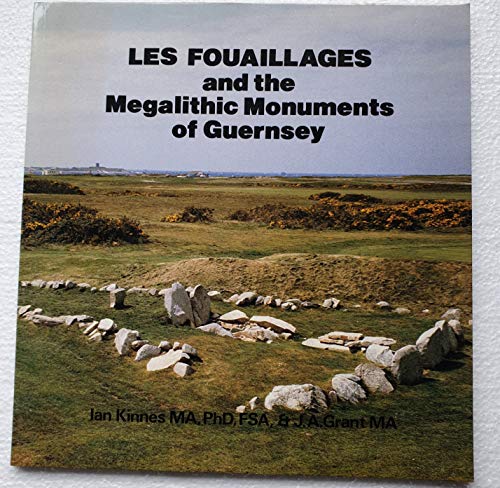 9780946346011: Fouaillages and the Megalithic Monuments of Guernsey