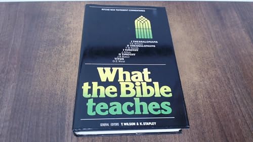 Immagine stock per What the Bible Teaches: I & II Thessalonians, I & II Timothy, Titus