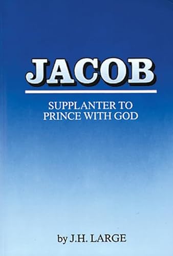 Stock image for Jacob-Supplanter to Prince of God for sale by WorldofBooks