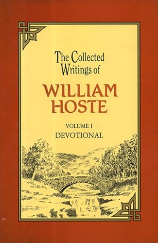 9780946351268: Collected Writings of Hoste Vol 1: The Perfections and Excellencies of Holy Scripture
