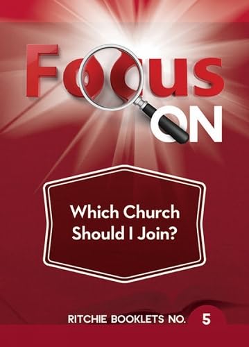 9780946351596: Focus on Which Church Should I Join