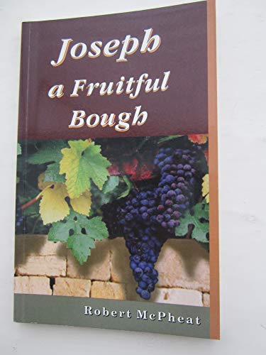 9780946351848: Joseph: A Fruitful Bough
