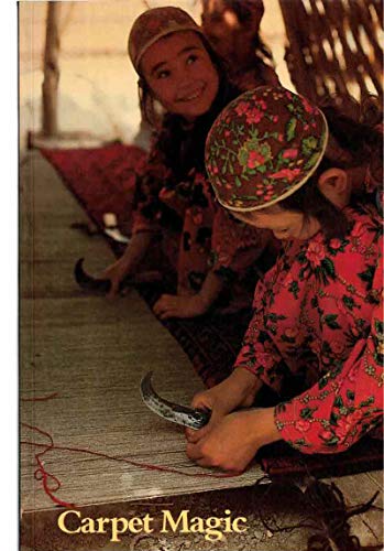 Beispielbild fr Carpet Magic : The Art of Carpets from the Tents, Cottages and Workshops of Asia zum Verkauf von Better World Books